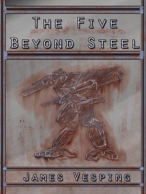 cover image of The Five Beyond Steel